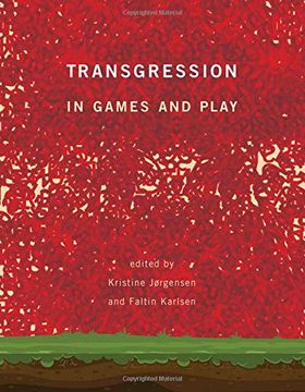 portada Transgression in Games and Play (The mit Press) 