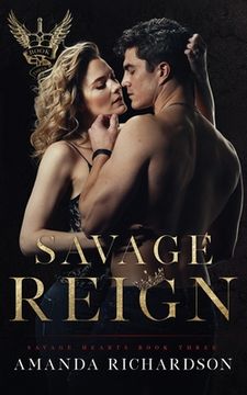 Savage Reign: A Reverse Harem Romance (en Inglés)