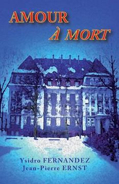 portada Amour A mort (in French)