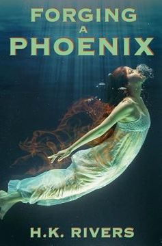portada Forging a Phoenix (en Inglés)