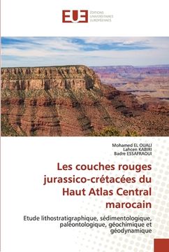 portada Les couches rouges jurassico-crétacées du Haut Atlas Central marocain (en Francés)