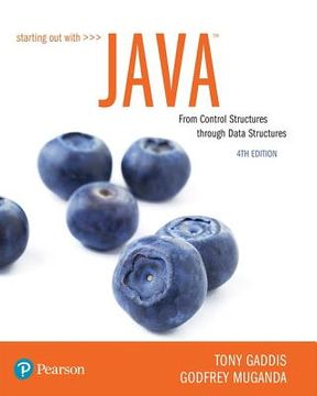 portada Starting out With Java: From Control Structures Through Data Structures (What'S new in Computer Science) (en Inglés)
