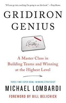 portada Gridiron Genius: A Master Class in Building Teams and Winning at the Highest Level (en Inglés)