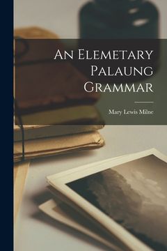 portada An Elemetary Palaung Grammar (in English)