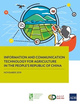 portada Information and Communication Technology for Agriculture in the People's Republic of China (en Inglés)