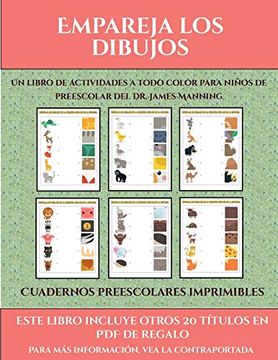 portada Cuadernos Preescolares Imprimibles (Empareja los Dibujos): Este Libro Contiene 30 Fichas con Actividades a Todo Color Para Niños de 4 a 5 Años (in Spanish)