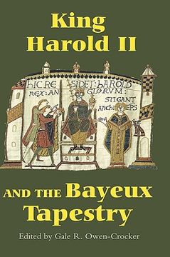 portada king harold ii and the bayeux tapestry (en Inglés)