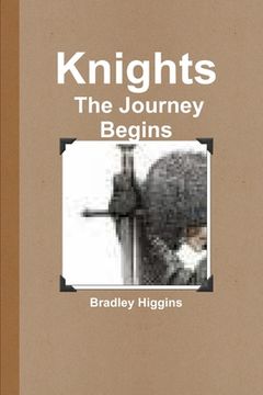 portada Knights: The Journey Begins (en Inglés)