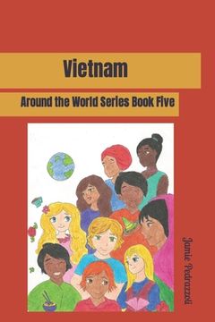 portada Vietnam: Around the World Series (en Inglés)
