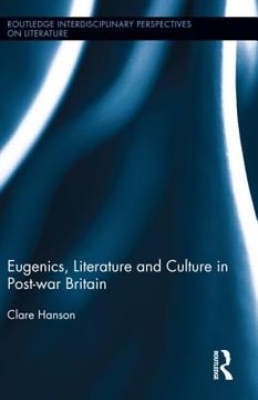 portada eugenics, literature, and culture in post-war britain (in English)