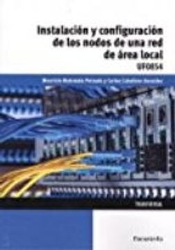 Instalación y configuración de los nodos a una red de área  local