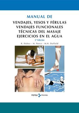 portada Manual de Vendajes, Yesos Y Ferulas: Vendajes Funcionales. (in Spanish)