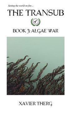 portada The Transub, Book 3: Algae War (en Inglés)