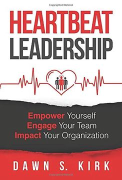 portada Heartbeat Leadership: Empower Yourself, Engage Your Team, Impact Your Organization (en Inglés)