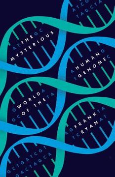 portada The Mysterious World of the Human Genome (in English)