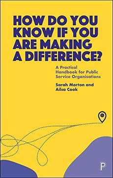 portada How do you Know if you are Making a Difference? A Practical Handbook for Public Service Organisations (en Inglés)
