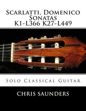 portada Scarlatti, Domenico K1-K27 for solo Classical Guitar (en Inglés)