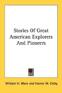 portada stories of great american explorers and pioneers (en Inglés)