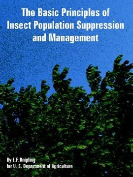 portada the basic principles of insect population suppression and management (en Inglés)