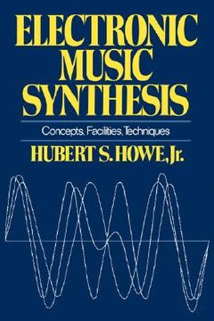 portada electronic music synthesis: concepts, facilities, techniques