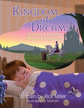 portada Kingdom of Dreams: Where a Dream Becomes Reality (in English)