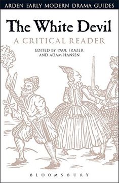 portada The White Devil: A Critical Reader (Arden Early Modern Drama Guides)