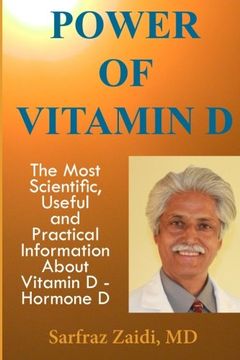 portada Power Of Vitamin D: A Vitamin D Book That Contains The Most Scientific, Useful And Practical Information About Vitamin D - Hormone D (in English)