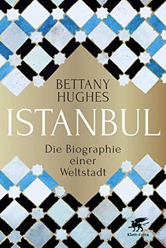 portada Istanbul: Die Biographie Einer Weltstadt (in German)