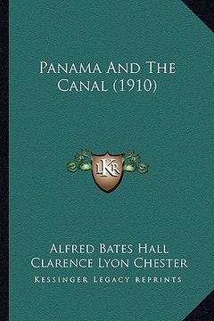 portada panama and the canal (1910) (in English)