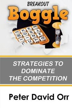 portada Breakout Boggle: Strategies to Dominate the Competition (en Inglés)