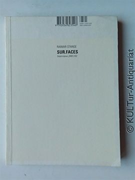 portada Stange Raimer - Sur. Faces. Interviews 2001/02