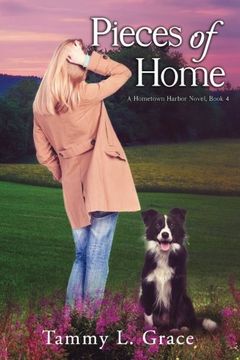 portada Pieces of Home: A Hometown Harbor Novel: Volume 4 (Hometown Harbor Series)