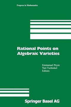portada Rational Points on Algebraic Varieties: Zweite, Aktualisierte Und Erweiterte Auflage