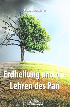 portada Erdheilung und die Lehren des pan (en Alemán)