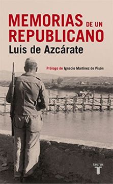 portada Memorias De Un Republicano (in Spanish)
