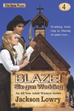 portada Blaze! Six-Gun Wedding (en Inglés)