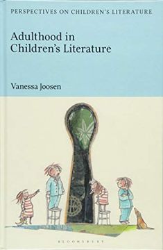 portada Adulthood in Children's Literature (Bloomsbury Perspectives on Children's Literature) (in English)