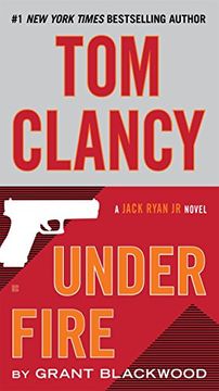portada Tom Clancy. Under Fire (Jack Ryan, Jr. ) (in English)