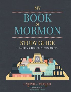 portada Book of Mormon Study Guide: Diagrams, Doodles, & Insights: 1 (in English)