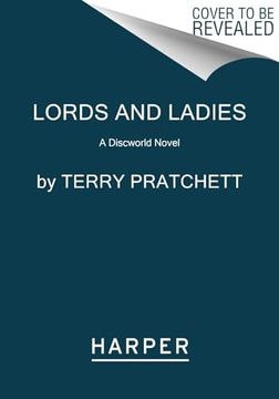 portada Lords and Ladies: A Discworld Novel (Witches, 4) (en Inglés)