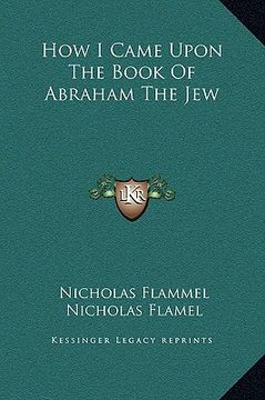 portada how i came upon the book of abraham the jew (in English)