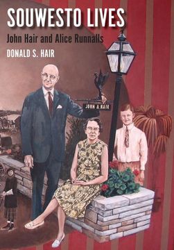 portada Souwesto Lives: John Hair and Alice Runnalls (en Inglés)