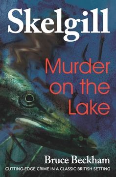 portada Murder on the Lake: Inspector Skelgill Investigates (en Inglés)