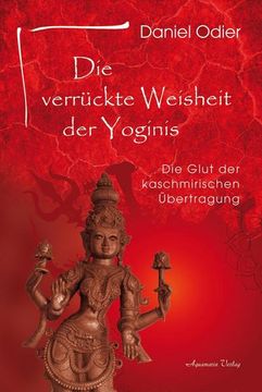 portada Die Verrückte Weisheit der Yoginis (in German)