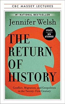 portada The Return of History: Conflict, Migration, and Geopolitics in the Twenty-First Century (Cbc Massey Lectures) (en Inglés)