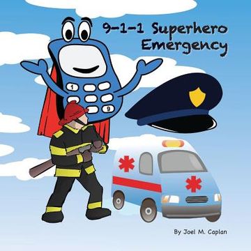 portada 9-1-1 Superhero Emergency (en Inglés)