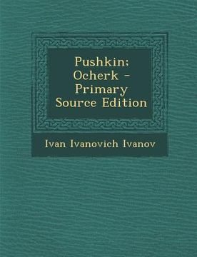 portada Pushkin; Ocherk (en Ruso)