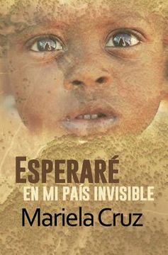 portada Esperare en mi pais invisible (in Spanish)
