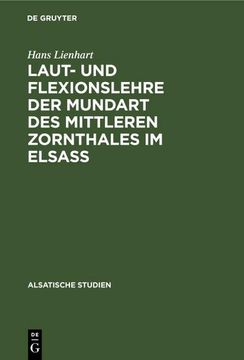 portada Laut- und Flexionslehre der Mundart des Mittleren Zornthales im Elsass (en Alemán)