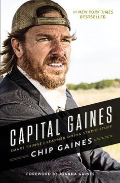 portada Capital Gaines: Smart Things I Learned Doing Stupid Stuff (in English)
